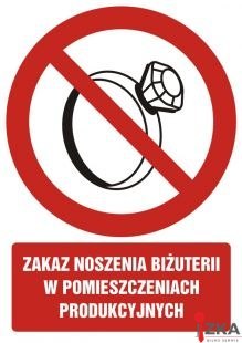 Tabliczka Zakaz noszenia biżuterii ZZ-20Z/11881ZN (X) Tabliczka Zakaz noszenia biżuterii ZZ-20Z/11881ZN (X)